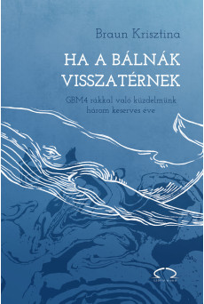 Ha a bálnák visszatérnek (e-könyv)