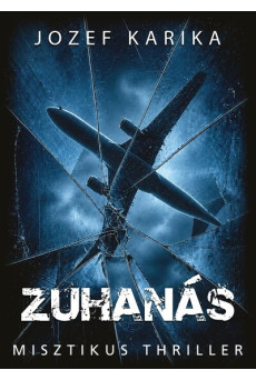 Zuhanás - Misztikus thriller