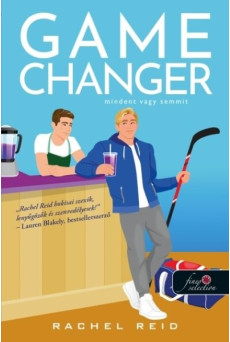 Game Changer – Mindent vagy semmit - Heated Rivalry 1.