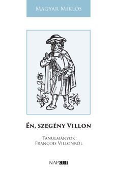 Én, szegény Villon (e-könyv)