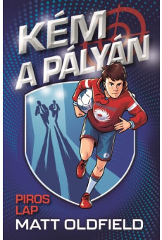 Kém a pályán - Piros lap
