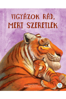 Vigyázok rád, mert szeretlek