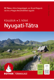 Nyugati-Tátra - Rother túrakaluz
