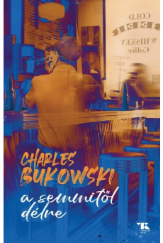 A semmitől délre (új kiadás)