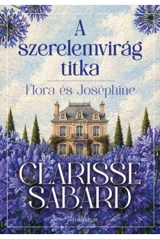 A Szerelemvirág titka