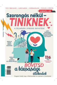 Szorongás nélkül - TINIKNEK - Glamour Book