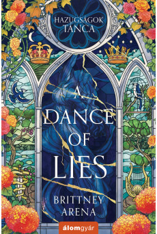 A Dance of Lies - Hazugságok tánca (e-könyv)