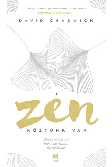 A zen köztünk van (e-könyv)