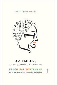 Az ember, aki csak a matematikát szerette (új kiadás)
