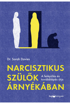 Narcisztikus szülők árnyékában (e-könyv)