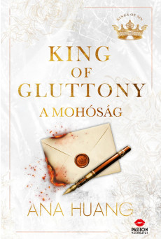 King of Gluttony – A mohóság
