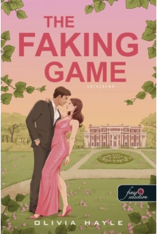 The Faking Game - Színjáték - Milliárdosok játszmái 1.