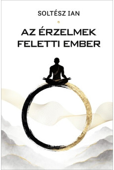Az érzelmek feletti ember