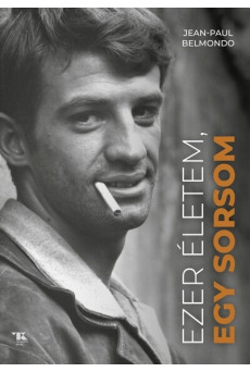 Ezer életem, egy sorsom