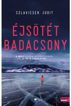 Éjsötét Badacsony - Balatoni krimik