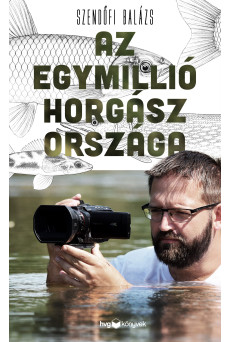 Az egymillió horgász országa (e-könyv)