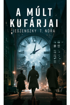 A múlt kufárjai