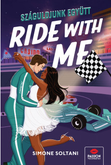 Ride With Me – Száguldjunk együtt!