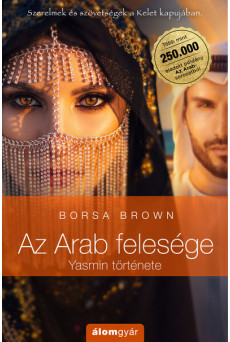Az Arab felesége - Yasmin története - Az Arab sorozat