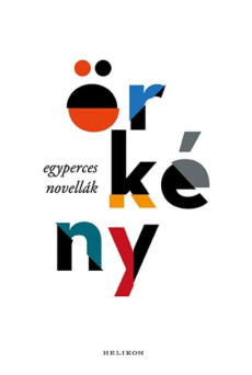 Egyperces novellák (új kiadás)