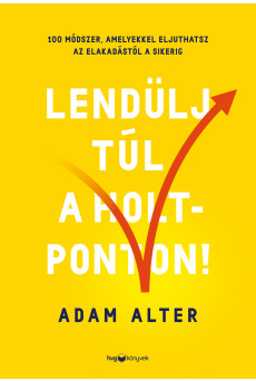 Lendülj túl a holtponton! (e-könyv)