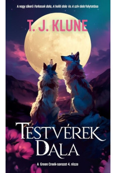 Testvérek dala - Green Creek 4.