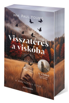 Visszatérés a viskóba - A megváltás útja (éldekorált)