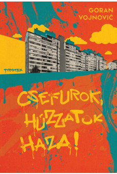 Csefurok, húzzatok haza! - Typotex Világirodalom