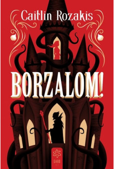 Borzalom!