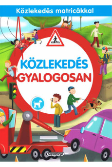 Közlekedés gyalogosan
