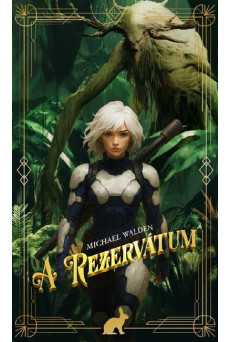 A Rezervátum
