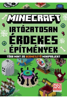 Minecraft: Irtózatosan érdekes építmények - Több mint 20 dermesztő miniprojekt