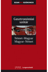 Német-magyar, magyar-német gasztronómiai szakszótár