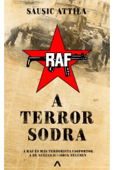 A terror sodra - A diáklázadás és a terrorizmus 1968 után (e-könyv)