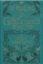 Legendás állatok: Grindelwald bűntettei - Az eredeti forgatókönyv
