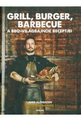 Grill, burger, barbecue - A BBQ-világbajnokság receptjei