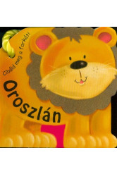 Oroszlán - Cibáld meg a farkát!
