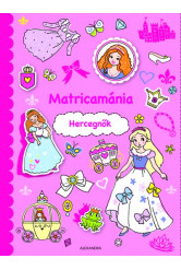 Matricamánia - Hercegnők