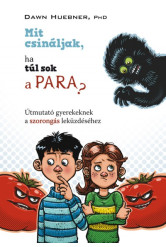 Mit csináljak, ha túl sok a para?