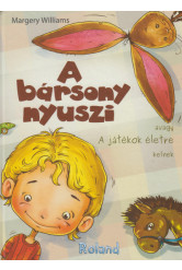 A bársony nyuszi, avagy a játékok életre kelnek