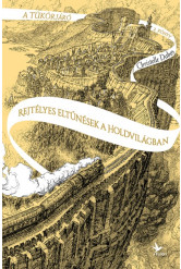 Rejtélyes eltűnések a Holdvilágban