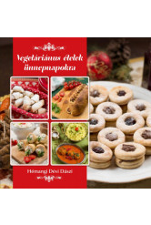 Vegetáriánus ételek ünnepnapokra