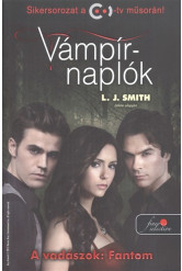 Vámpírnaplók 8. - A vadászok: Fantom /Puha