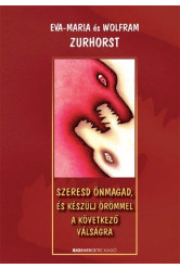 Szeresd önmagad, és készülj örömmel a következő válságra