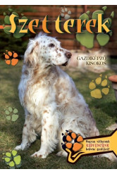 Szetterek - Gazdiképző kisokos /Állattartók kézikönyve