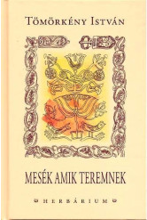 Mesék amik teremnek / Herbárium