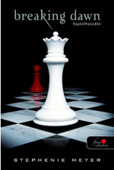Breaking Dawn - Hajnalhasadás