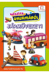 Készíts gyurmából járműveket!