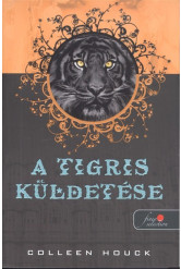 A tigris küldetése