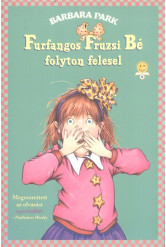 Furfangos Fruzsi Bé folyton felesel
